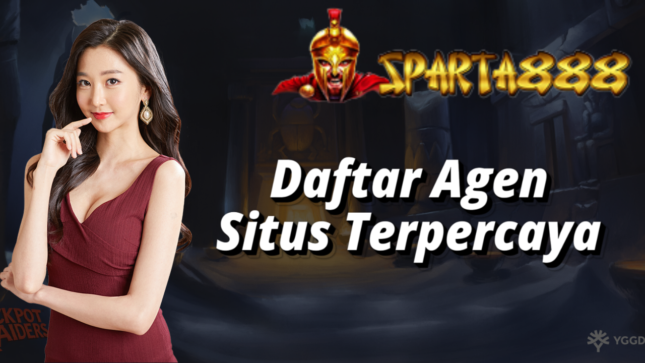 Daftar Agen Situs Terpercaya