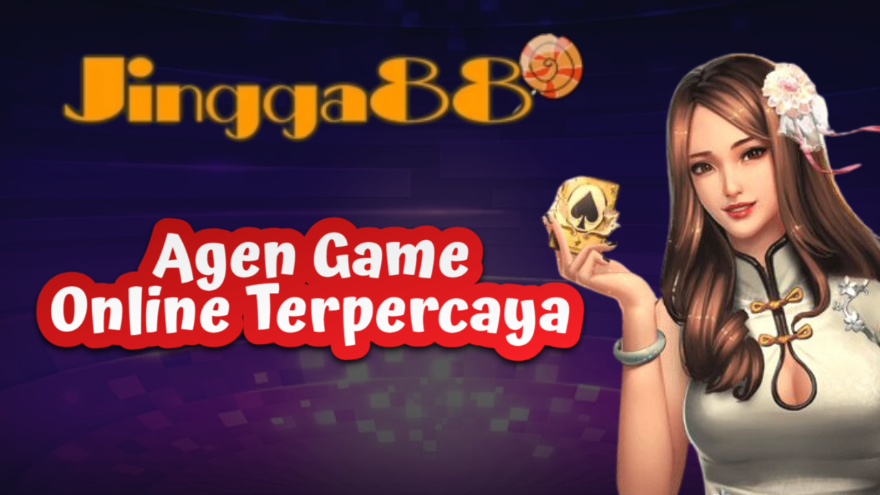 Agen Game Online Terpercaya