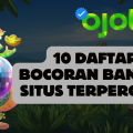 10 Daftar Bocoran Bandar Situs Terpercaya